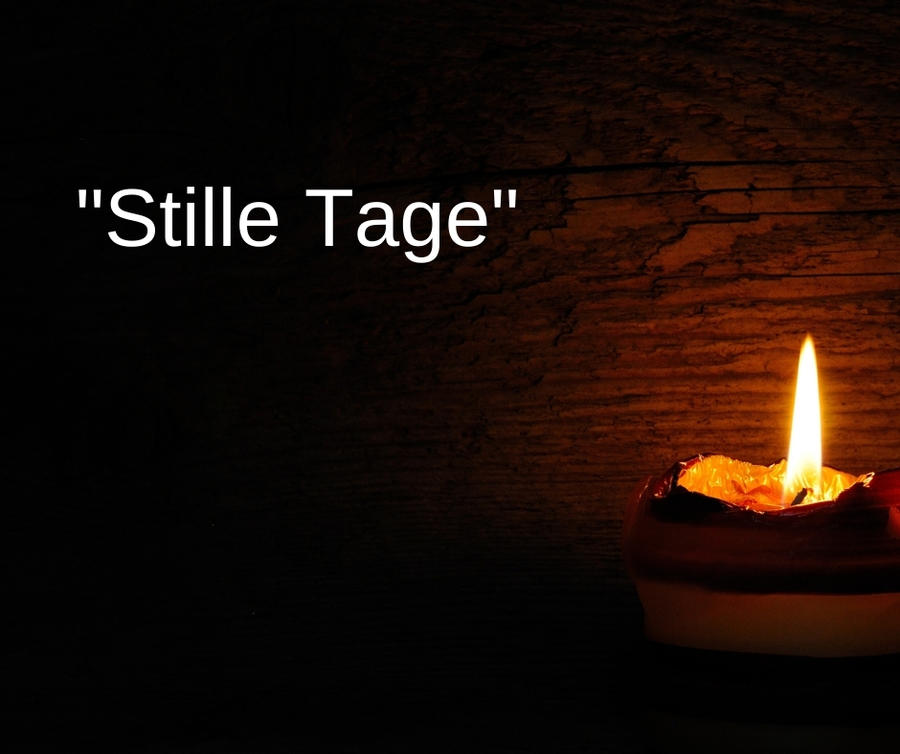 „Stille Tage“ im November